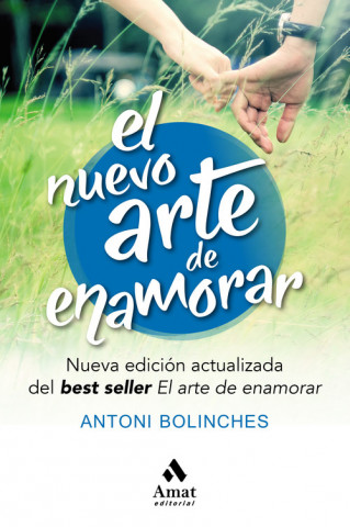 Kniha EL NUEVO ARTE DE ENAMORAR ANTONI BOLINCHES