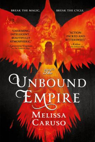 Könyv The Unbound Empire Melissa Caruso