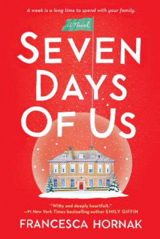 Kniha Seven Days of Us Francesca Hornak