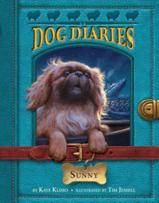 Könyv Dog Diaries #14: Sunny Kate Klimo