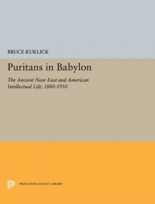 Carte Puritans in Babylon Bruce Kuklick