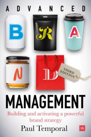 Kniha Advanced Brand Management -- 3rd Edition Paul Temporal