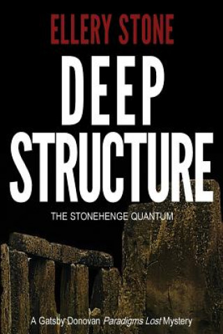 Knjiga Deep Structure Ellery Stone
