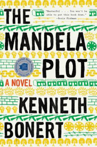 Knjiga Mandela Plot Kenneth Bonert