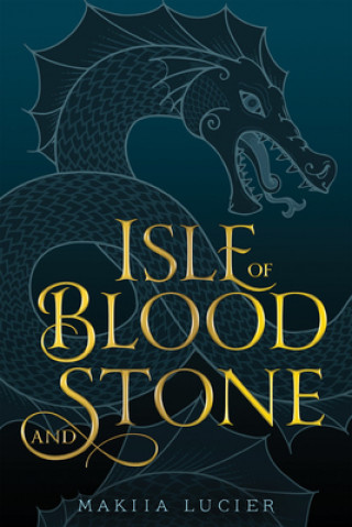 Книга Isle of Blood and Stone Makiia Lucier