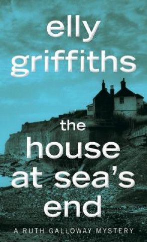 Kniha House at Sea's End Elly Griffiths
