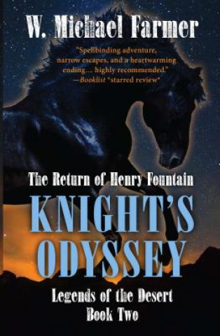 Kniha Knight's Odyssey: The Return of Henry Fountain W. Michael Farmer