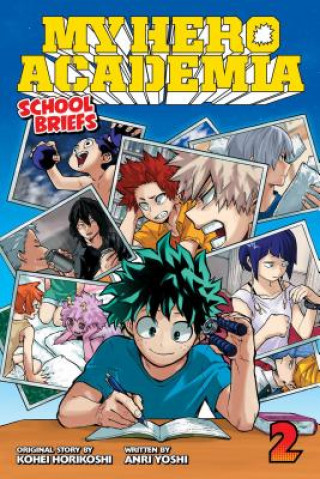 Книга My Hero Academia: School Briefs, Vol. 2 Anri Yoshi