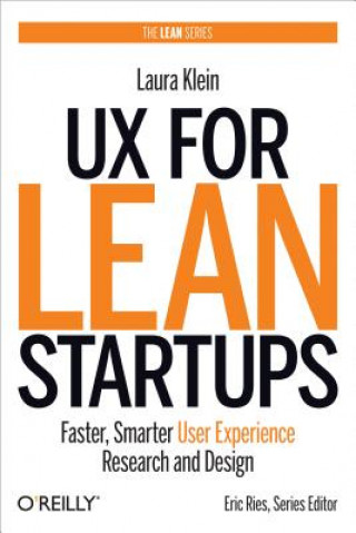Könyv UX for Lean Startups Laura Klein