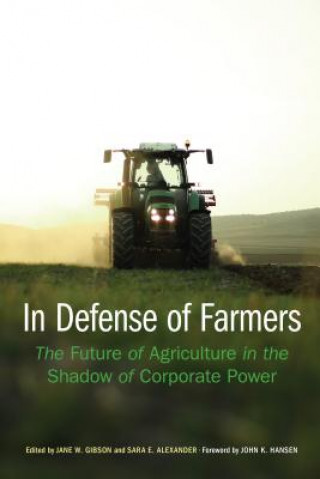 Könyv In Defense of Farmers John K. Hansen