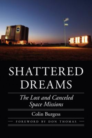Kniha Shattered Dreams Colin Burgess