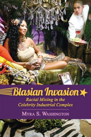 Kniha Blasian Invasion Myra S. Washington