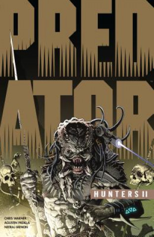 Könyv Predator: Hunters Ii Chris Warner
