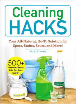 Libro Cleaning Hacks Sarah Flowers