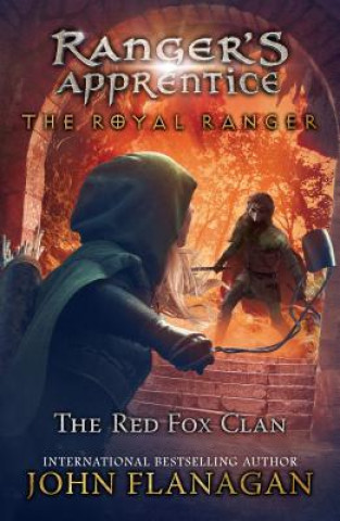 Carte The Royal Ranger: The Red Fox Clan John Flanagan