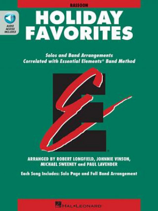 Könyv Essential Elements Holiday Favorites: Bassoon Book with Online Audio Johnnie Vinson