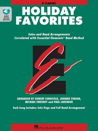 Kniha Essential Elements Holiday Favorites: BB Clarinet Book with Online Audio Johnnie Vinson