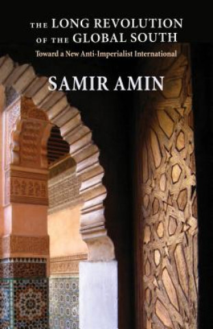 Buch Long Revolution of the Global South Samir Amin