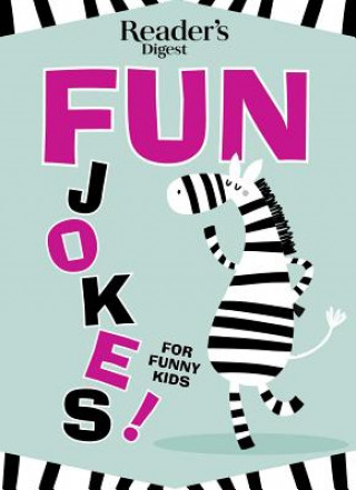 Kniha Reader's Digest Fun Jokes for Funny Kids, 1 Reader'S Digest