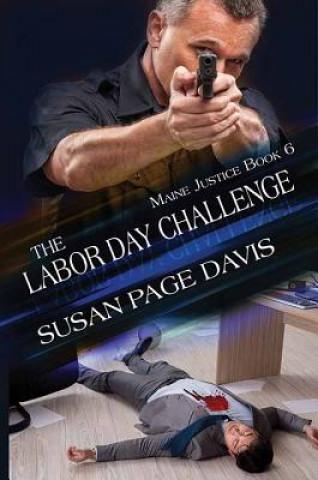 Kniha The Labor Day Challenge: Maine Justice Susan Page Davis