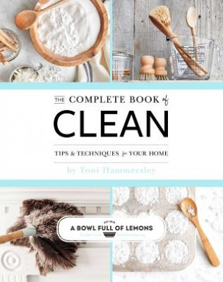 Carte Complete Book of Clean Toni Hammersley