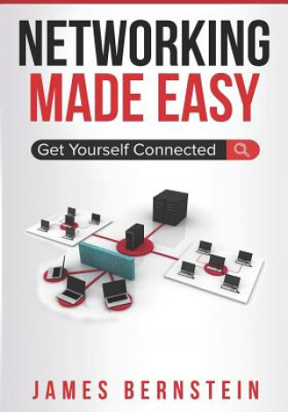 Kniha Networking Made Easy James Bernstein
