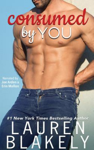 Audio CONSUMED BY YOU Lauren Blakely