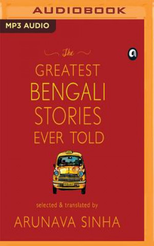 Digital GREATEST BENGALI STORIES EVER TOLD THE Arunava Sinha