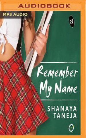 Digital REMEMBER MY NAME Shanaya Taneja