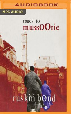 Digital ROADS TO MUSSOORIE Ruskin Bond