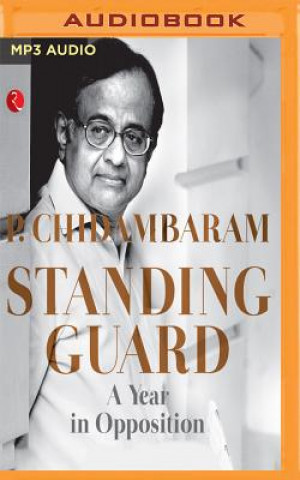 Digital STANDING GUARD P. Chidambaram