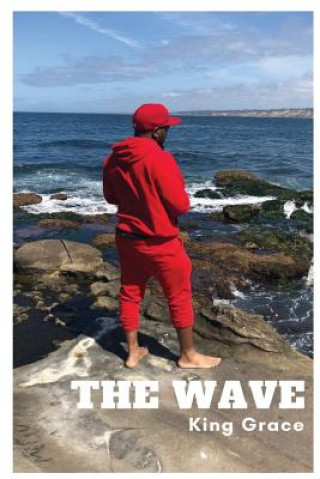 Knjiga The Wave King Grace