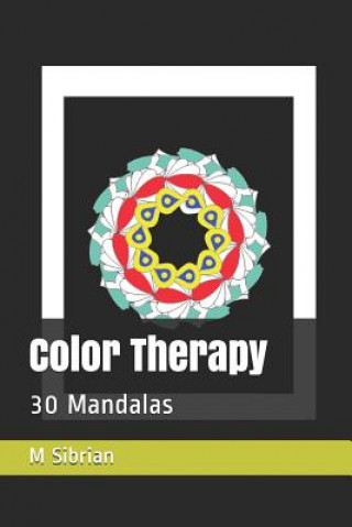 Buch Color Therapy: 30 Mandalas M G Sibrian