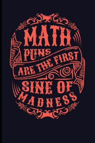 Libro Math Puns Are the First Sine of Madness Eve Emelia