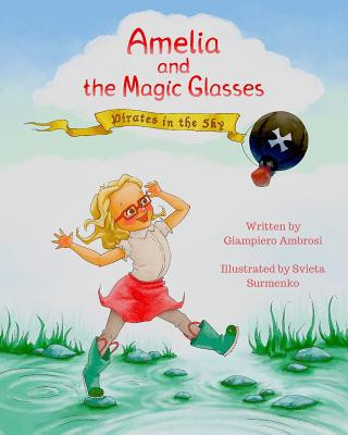 Kniha Amelia and the Magic Glasses: Pirates in the Sky Svieta Surmenko