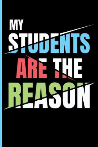Knjiga My Students Are the Reason Eve Emelia