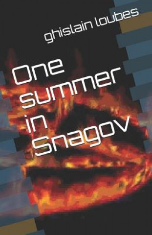 Kniha One summer in Snagov Loubes Ghislain