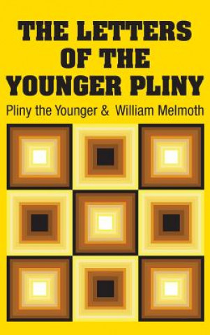 Carte Letters of the Younger Pliny Pliny the Younger