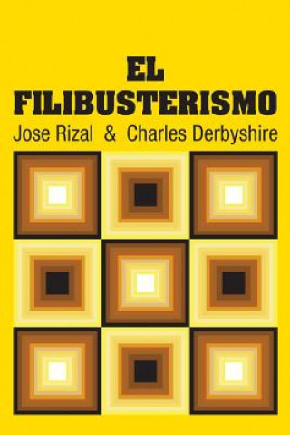 Buch El Filibusterismo Jose Rizal