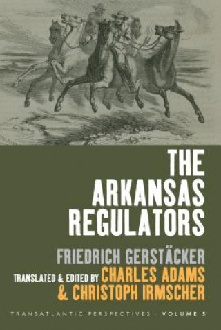 Книга Arkansas Regulators Friedrich Gerstacker
