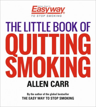 Könyv The Little Book of Quitting Smoking Allen Carr