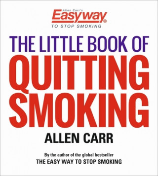 Kniha The Little Book of Quitting Smoking Allen Carr