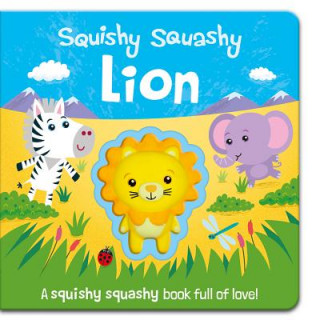 Kniha Squishy Squashy Lion Jenny Copper