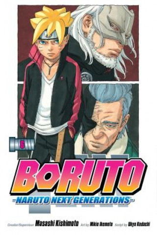 Carte Boruto: Naruto Next Generations, Vol. 6 Ukyo Kodachi