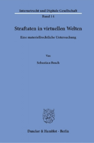 Kniha Bosch, S: Straftaten in virtuellen Welten Sebastian Bosch
