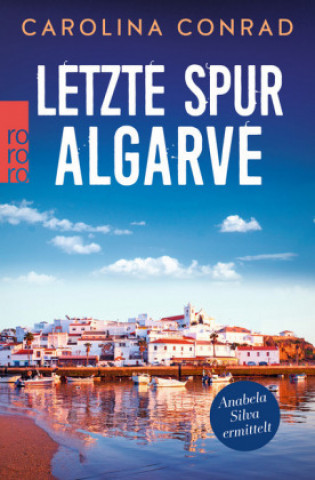 Buch Letzte Spur Algarve Carolina Conrad