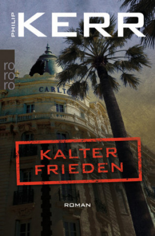 Книга Kalter Frieden Philip Kerr