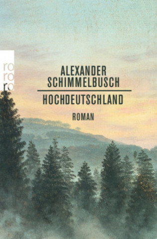 Книга Hochdeutschland Alexander Schimmelbusch