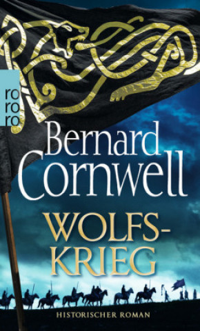 Kniha Wolfskrieg Bernard Cornwell