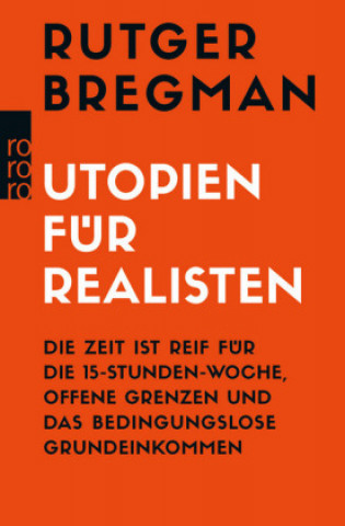 Kniha Utopien für Realisten Rutger Bregman